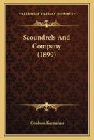 Scoundrels And Company (1899)