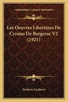 Les Oeuvres Libertines De Cyrano De Bergerac V2 (1921)