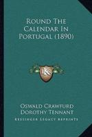 Round The Calendar In Portugal (1890)