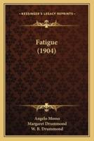 Fatigue (1904)