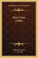 Mary Gray (1909)