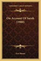 On Account Of Sarah (1900)