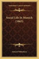 Social Life In Munich (1863)