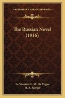 The Russian Novel (1916)