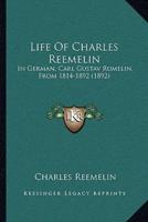 Life Of Charles Reemelin