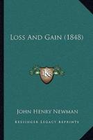 Loss And Gain (1848)