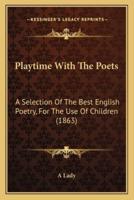 Playtime With The Poets