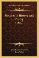 Sketches In History And Poetry (1887)