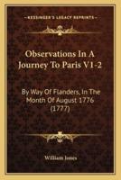 Observations In A Journey To Paris V1-2