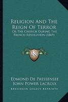 Religion And The Reign Of Terror