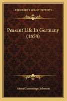 Peasant Life In Germany (1858)