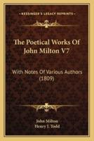The Poetical Works Of John Milton V7
