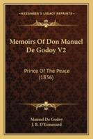 Memoirs of Don Manuel De Godoy V2