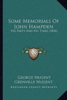 Some Memorials Of John Hampden