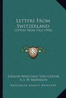 Letters From Switzerland