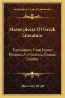 Masterpieces Of Greek Literature