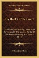 The Book Of The Court
