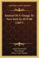 Journal Of A Voyage To New York In 1679-80 (1867)
