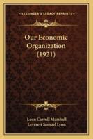 Our Economic Organization (1921)