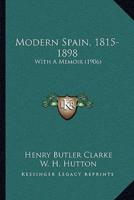 Modern Spain, 1815-1898