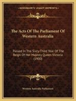 The Acts Of The Parliament Of Western Australia