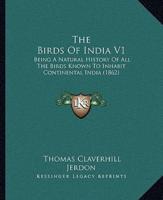The Birds Of India V1