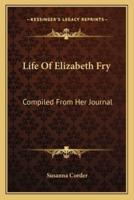 Life Of Elizabeth Fry