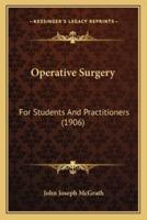 Operative Surgery