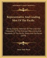 Representative and Leading Men of the Pacific