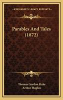 Parables and Tales (1872)
