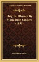 Original Rhymes by Maria Ruth Sanders (1851)