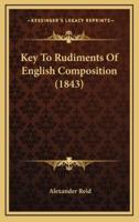 Key to Rudiments of English Composition (1843)