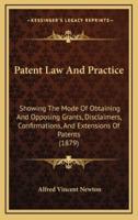 Patent Law And Practice