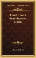 Lord Orford's Reminiscences (1818)