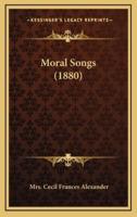 Moral Songs (1880)