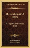 The Awakening Of Spring