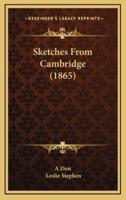 Sketches from Cambridge (1865)