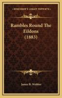 Rambles Round the Eildons (1883)