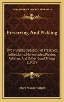 Preserving And Pickling