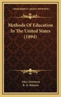 Methods of Education in the United States (1894)