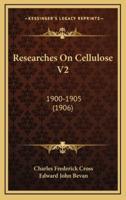 Researches on Cellulose V2