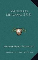 Por Tierras Mejicanas (1919)