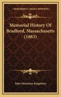 Memorial History Of Bradford, Massachusetts (1883)