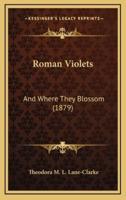 Roman Violets