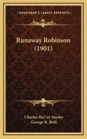 Runaway Robinson (1901)