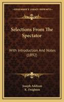 Selections From The Spectator