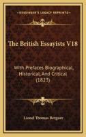 The British Essayists V18