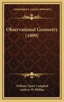 Observational Geometry (1899)