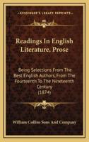 Readings in English Literature, Prose