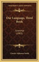 Our Language, Third Book